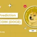 Dogecoin Price Prediction 2025, 2026 – 2030: Will DOGE Reach 1 Dollar?